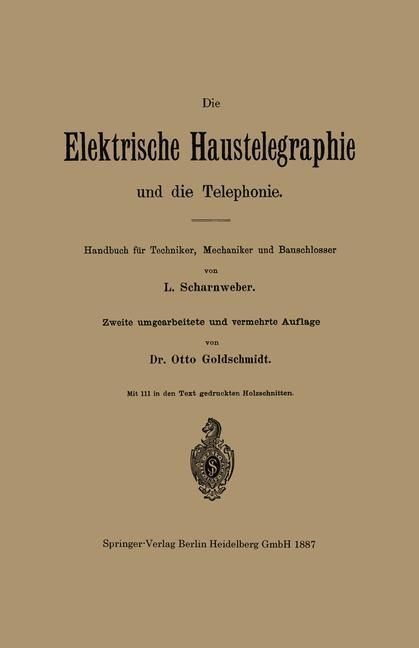 Produktbild: Die elektrische Haustelegraphie und die Telephonie