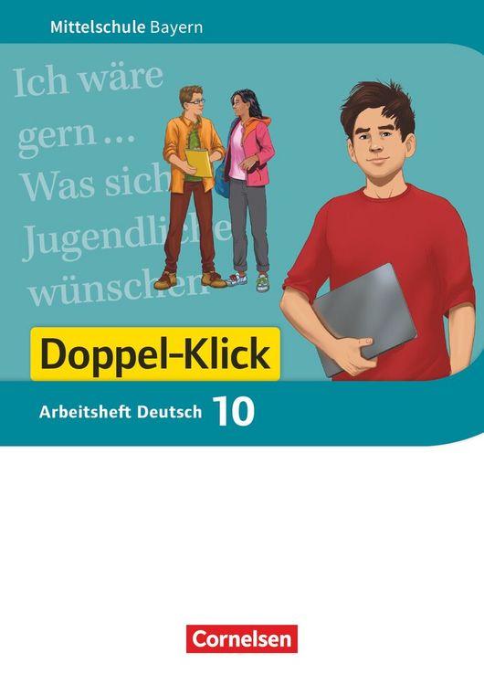 Produktbild: Doppel-Klick - Das Sprach- und Lesebuch - Mittelschule Bayern - 10. Jahrgangsstufe