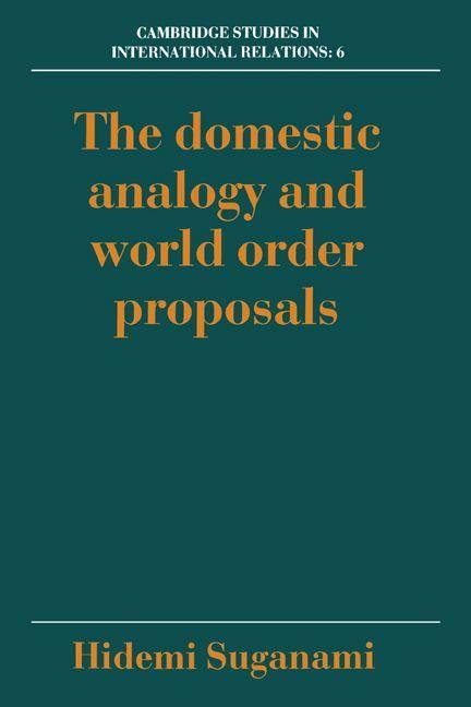 Produktbild: The Domestic Analogy and World Order Proposals