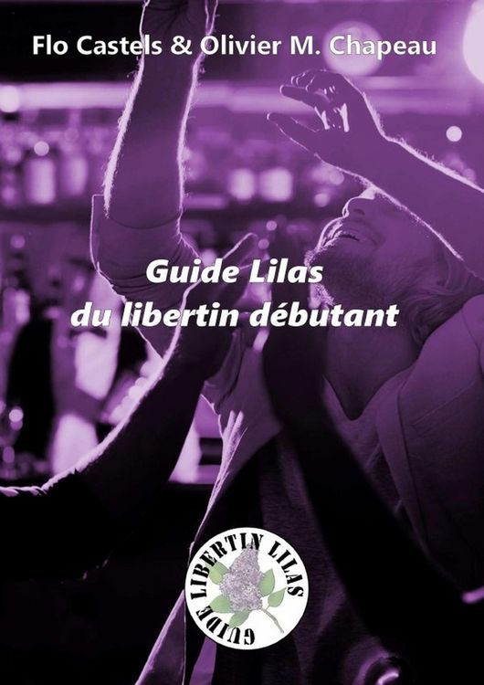 Produktbild: Guide lilas du libertin debutant