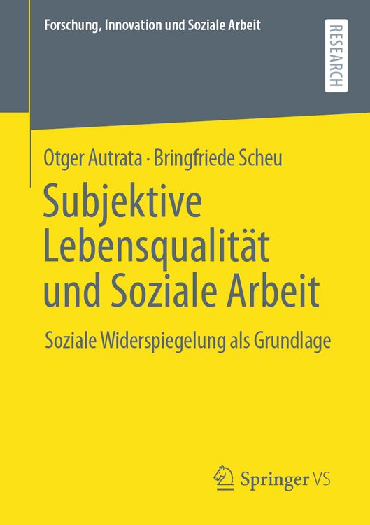 Produktbild: Subjektive Lebensqualit&auml;t und Soziale Arbeit