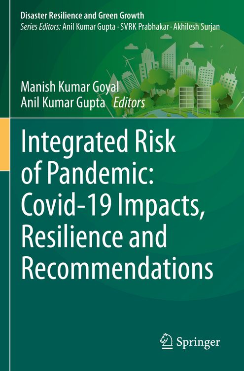 Produktbild: Integrated Risk of Pandemic: Covid-19 Impacts, Resilience and Recommendations