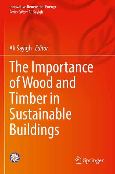 Produktbild: The Importance of Wood and Timber in Sustainable Buildings