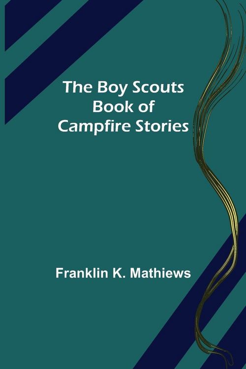 Produktbild: The Boy Scouts Book of Campfire Stories