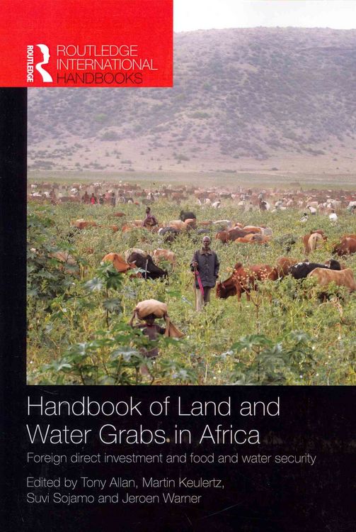 Produktbild: Allan, J: Handbook of Land and Water Grabs in Africa