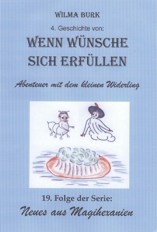Produktbild: Wenn W&uuml;nsche sich erf&uuml;llen 4. Geschichte