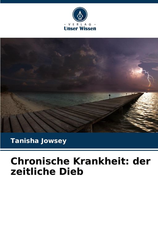 Produktbild: Chronische Krankheit: der zeitliche Dieb