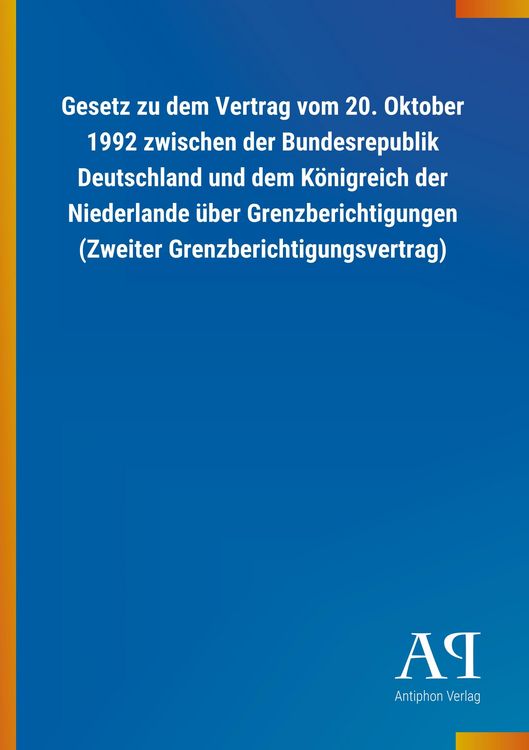 Produktbild: Gesetz zu dem Vertrag vom 20. Oktober 1992 zwischen der Bund