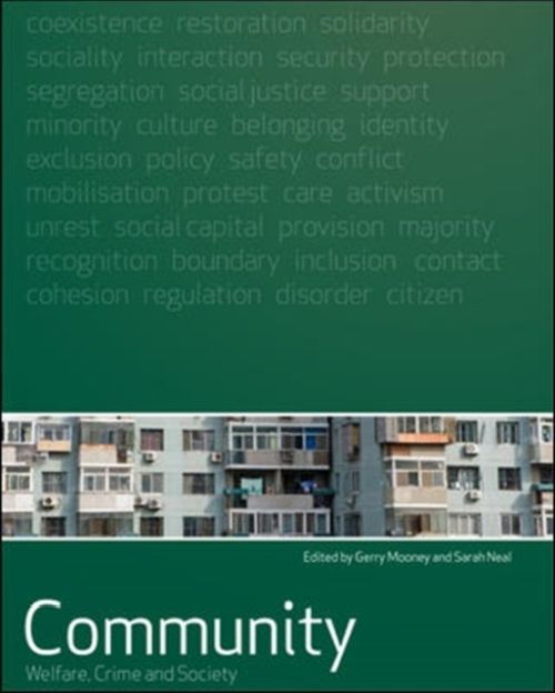 Produktbild: Mooney, G: Community: Welfare, Crime and Society