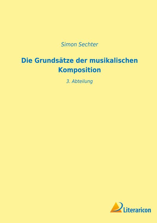 Produktbild: Die Grunds&auml;tze der musikalischen Komposition