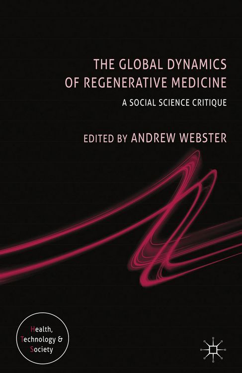 Produktbild: The Global Dynamics of Regenerative Medicine