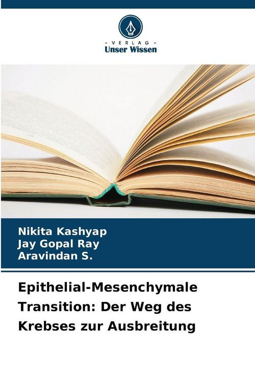Produktbild: Epithelial-Mesenchymale Transition: Der Weg des Krebses zur Ausbreitung