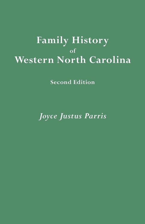 Produktbild: Family History of Western North Carolina. Second Edition (IMPROVED AND AUGM)