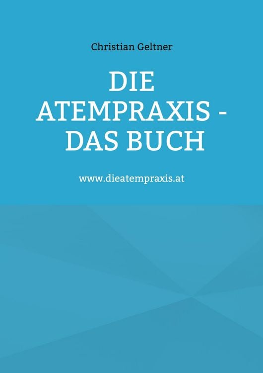 Produktbild: Die Atempraxis - Das Buch