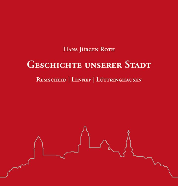 Produktbild: Geschichte unserer Stadt