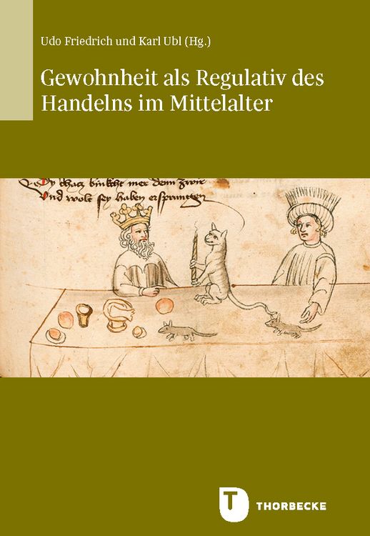 Produktbild: Gewohnheit als Regulativ des Handelns im Mittelalter