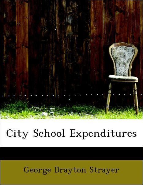 Produktbild: Strayer, G: City School Expenditures