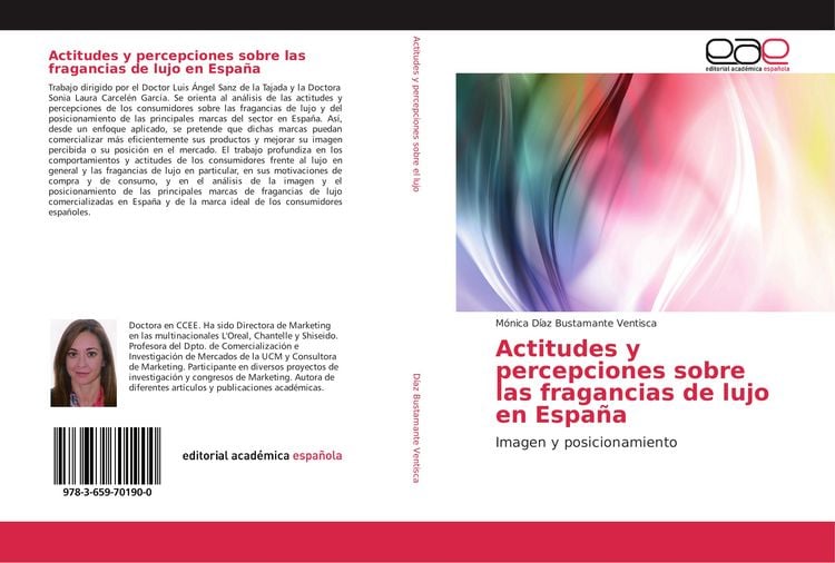 Produktbild: Actitudes y percepciones sobre las fragancias de lujo en Espa&ntilde;a