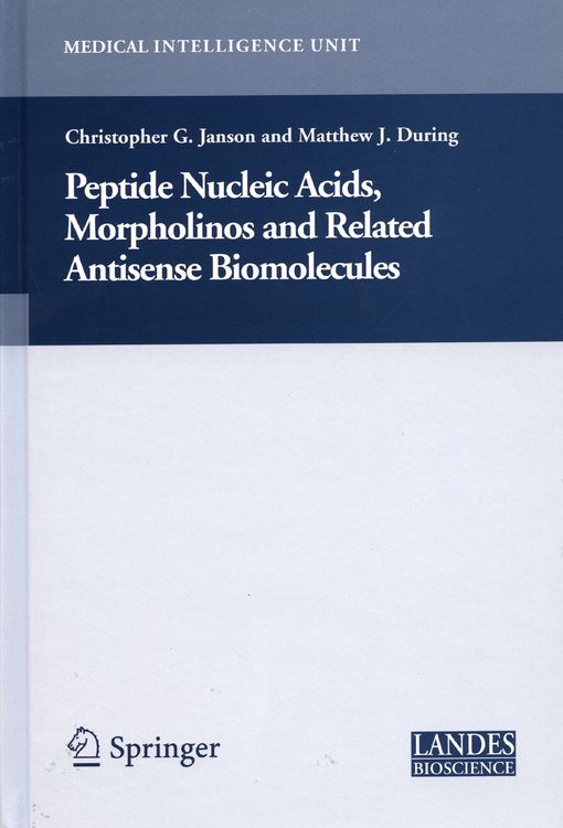 Produktbild: Peptide Nucleic Acids, Morpholinos and Related Antisense Biomolecules