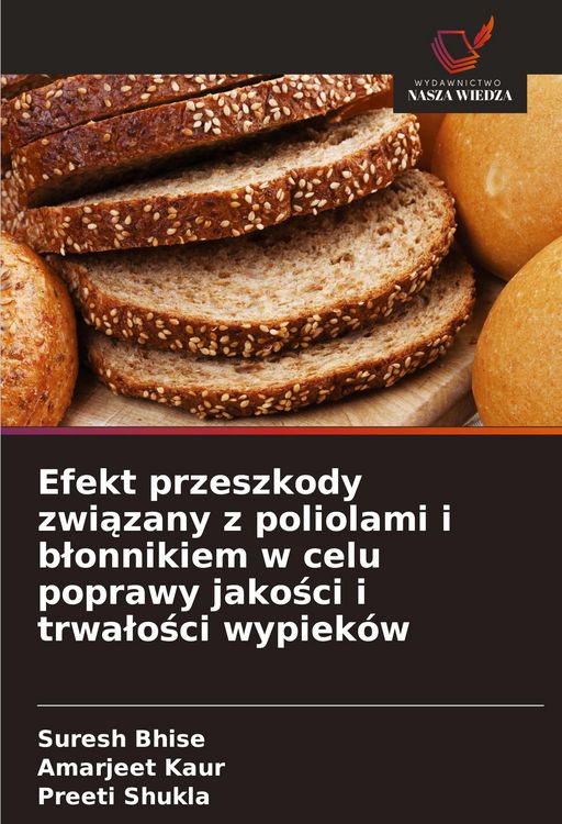 Produktbild: Efekt przeszkody zwi&iquest;zany z poliolami i b&iquest;onnikiem w celu poprawy jako&iquest;ci i trwa&iquest;o&iquest;ci wypiek&oacute;w