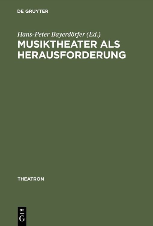 Produktbild: Musiktheater als Herausforderung
