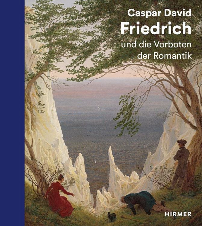 Produktbild: Caspar David Friedrich und die Vorboten der Romantik