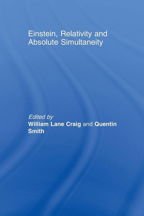 Produktbild: Einstein, Relativity and Absolute Simultaneity