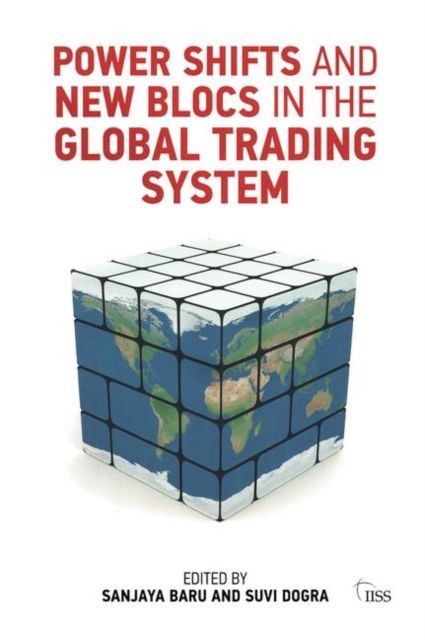 Produktbild: Power Shifts and New Blocs in the Global Trading System