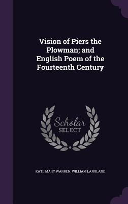 Produktbild: Vision of Piers the Plowman; and English Poem of the Fourteenth Century