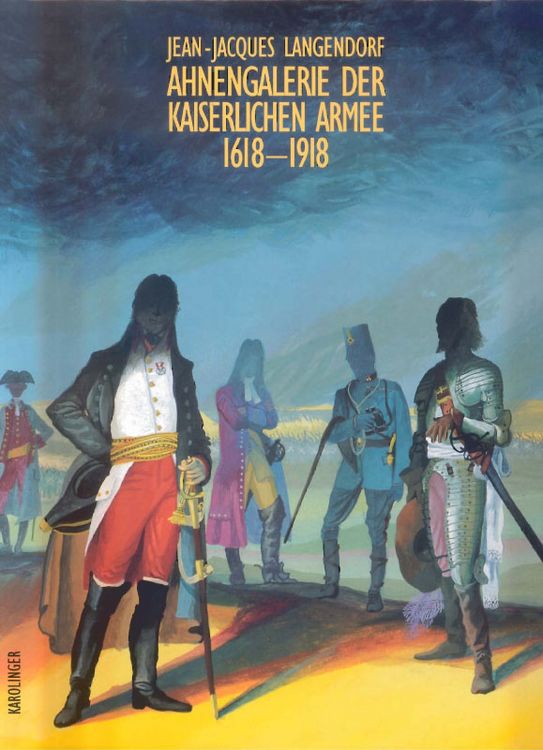 Produktbild: Ahnengalerie der kaiserlichen Armee 1618-1918