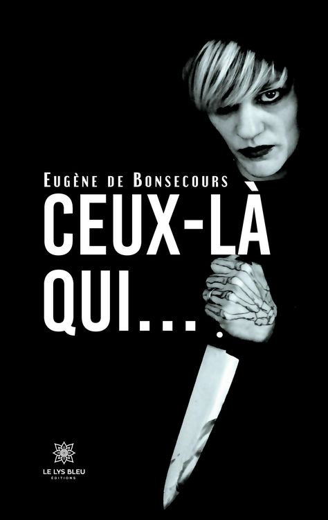 Produktbild: Eug&egrave;ne de Bonsecours: Ceux-l&agrave; qui...