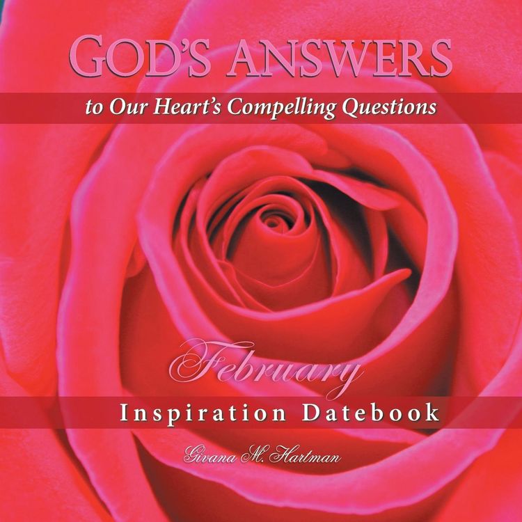 Produktbild: God's Answers to Our Heart's Compelling Questions-February