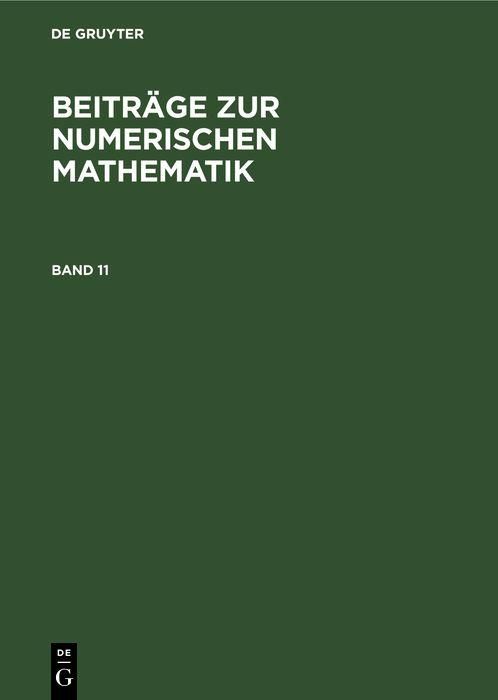 Produktbild: Beitr&auml;ge zur Numerischen Mathematik. Band 11
