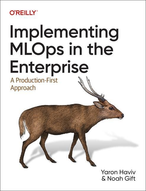Produktbild: Implementing MLOps in the Enterprise