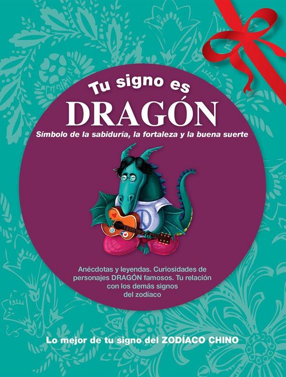 Produktbild: Tu signo es drag&oacute;n : lo mejor de tu signo del zod&iacute;aco chino