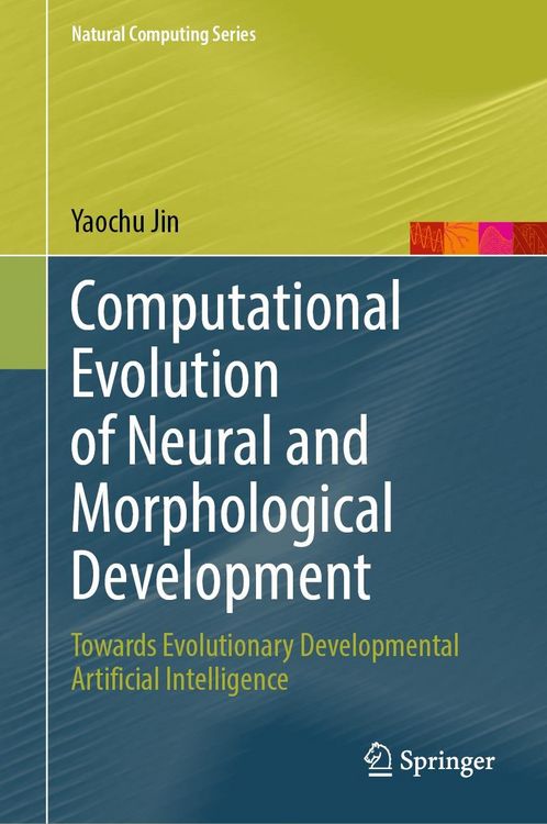 Produktbild: Computational Evolution of Neural and Morphological Development