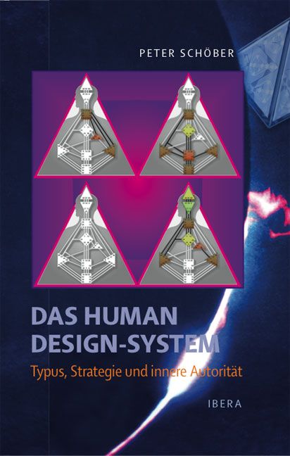 Produktbild: Das Human Design-System - Typus, Strategie und innere Autorit&auml;t