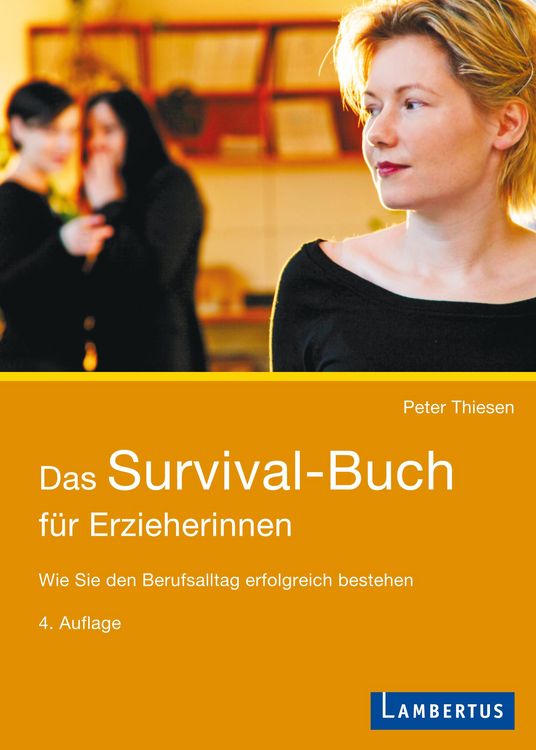 Produktbild: Das Survival-Buch f&uuml;r Erzieherinnen