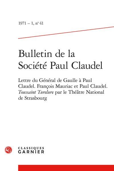Produktbild: Bulletin de la Societe Paul Claudel; Lettre du General de Gaulle a