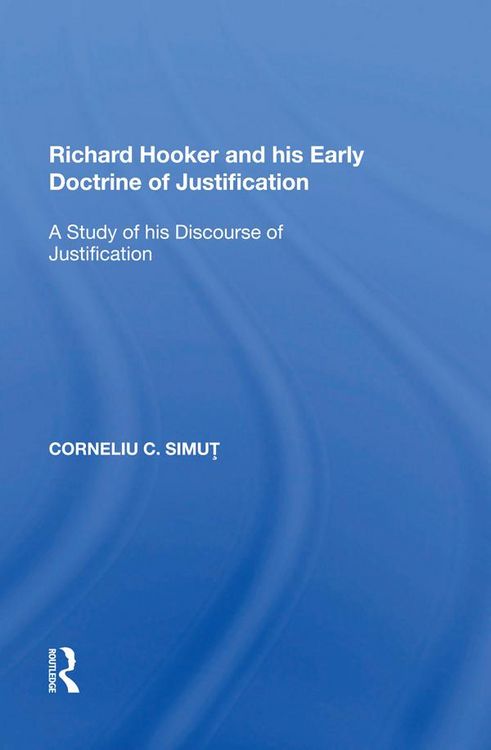 Produktbild: Richard Hooker and his Early Doctrine of Justification