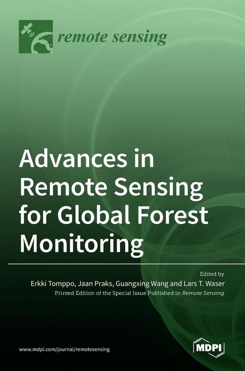 Produktbild: Advances in Remote Sensing for Global Forest Monitoring