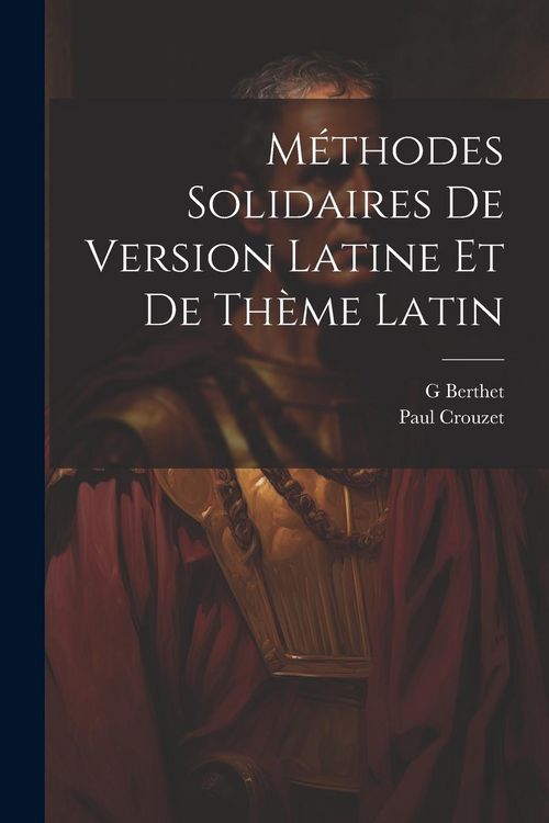 Produktbild: M&eacute;thodes Solidaires De Version Latine Et De Th&egrave;me Latin