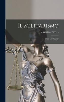 Produktbild: Il Militarismo