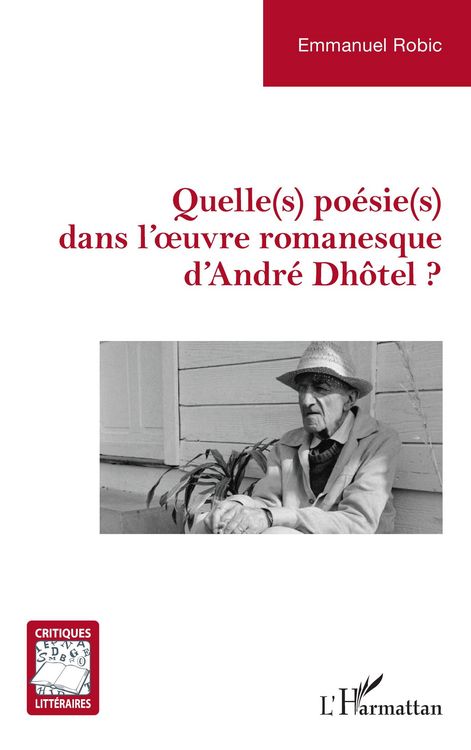 Produktbild: Quelle(s) po&eacute;sie(s) dans l'&iquest;uvre romanesque d'Andr&eacute; Dh&ocirc;tel ?