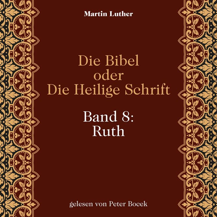 Produktbild: Die Bibel oder Die Heilige Schrift (Band 8: Ruth)