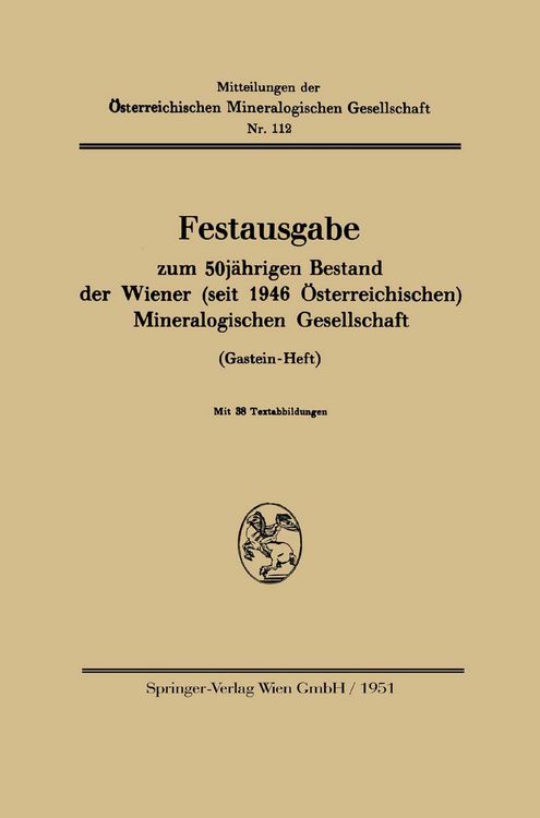 Produktbild: Festausgabe zum 50j&auml;hrigen Bestand der Wiener (seit 1946 &Ouml;sterreichischen) Mineralogischen Gesellschaft