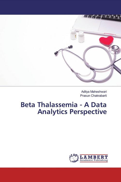 Produktbild: Beta Thalassemia - A Data Analytics Perspective