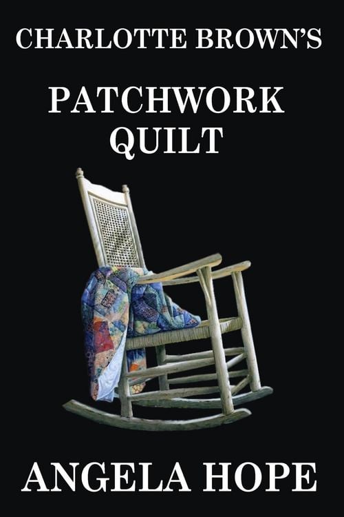 Produktbild: Charlotte Brown's Patchwork Quilt