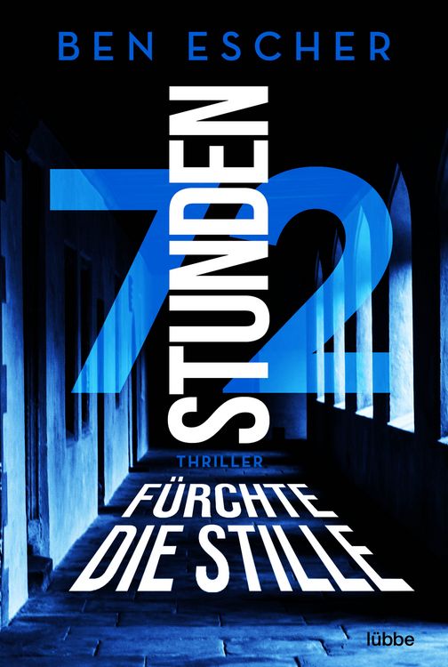 Produktbild: 72 Stunden - F&uuml;rchte die Stille
