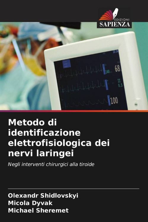 Produktbild: Metodo di identificazione elettrofisiologica dei nervi laringei